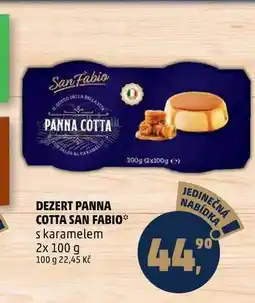 Penny Market DEZERT PANNA COTTA SAN FABIO s karamelem, 2x 100 g nabídka