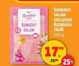 Penny Market ŠUNKOVÝ SALÁM EXCLUSIVE ŘEZNÍKŮV TALÍŘ, 100 g nabídka