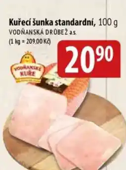 Bala Kuřecí šunka standardní nabídka