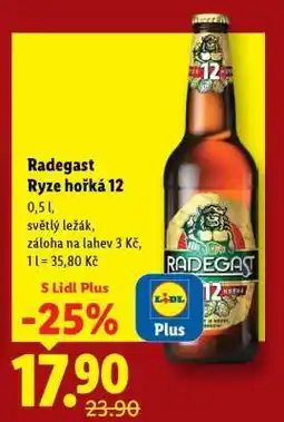 Lidl Radegast Ryze Hořká 12 nabídka