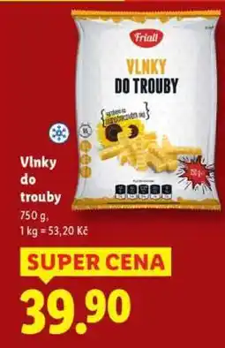 Lidl Vlnky do trouby nabídka