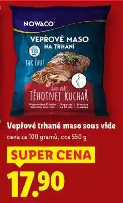 Lidl Vepřové trhané maso sous-vide nabídka