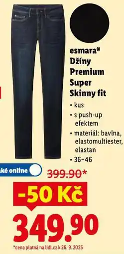 Lidl Esmara džíny premium super skinny fit nabídka