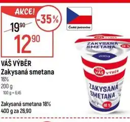 Globus VÁŠ VÝBĚR Zakysaná smetana 16% nabídka
