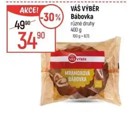 Globus VÁŠ VÝBĚR Bábovka nabídka
