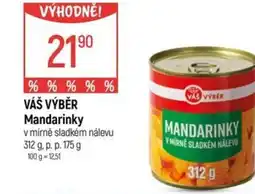 Globus VÁŠ VÝBĚR Mandarinky nabídka