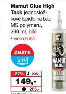 Barvy a laky drogerie Mamut Glue High Tack jednoslož- kové lepidlo na bázi MS polymeru, 290 ml, bílé nabídka