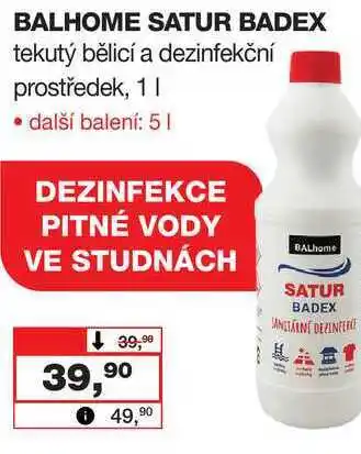 Barvy a laky drogerie BALHOME SATUR BADEX tekutý bělicí a dezinfekční prostředek, 1l nabídka