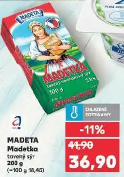 Kaufland MADETA Madetka tavený sýr 200 g nabídka