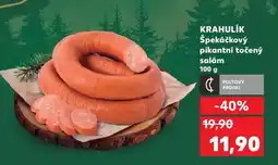 Kaufland KRAHULÍK Špekáčkový pikantní točený salám nabídka