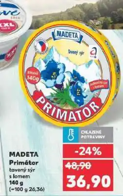 Kaufland Madeta Primátor nabídka