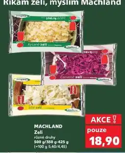 Kaufland MACHLAND Zelí nabídka