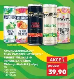 Kaufland AMUNDSEN/BOŽKOV/CLAN CAMPBELL/DYNYBYL/FERNET/MILLHILL’S/REPUBLICA/SIERRA nabídka