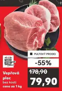Kaufland Vepřová plec bez kosti nabídka