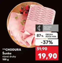 Kaufland Chodura šunka nabídka