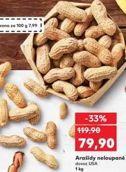 Kaufland Arašídy neloupané nabídka