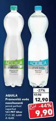 Kaufland Aquila pramenitá voda neochucená nabídka