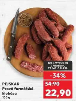 Kaufland PEJSKAR Pravá farmářská klobása nabídka