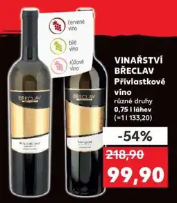 Kaufland Vinařství Břeclav Přívlastkové víno nabídka