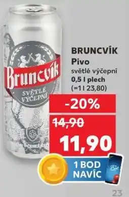 Kaufland BRUNCVÍK Pivo světlé výčepní 0,5 l plech nabídka