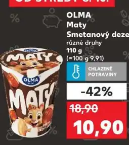 Kaufland Olma Maty smetanový dezert nabídka