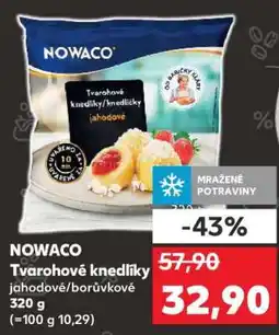 Kaufland NOWACO TVAROHOVÉ KNEDLÍKY nabídka
