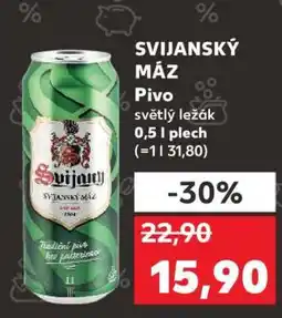 Kaufland SVIJANSKÝ MÁZ Pivo nabídka