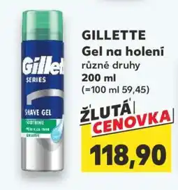 Kaufland Gillette Gel na holení nabídka