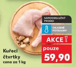 Kaufland Kuřecí čtvrtky nabídka