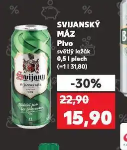 Kaufland Pivo svijanský máz nabídka