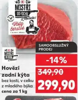 Kaufland Hovězí zadní kýta nabídka