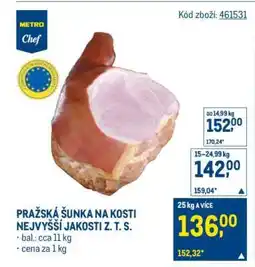 Makro PRAŽSKÁ ŠUNKA NA KOSTI NEJVYŠŠÍ JAKOSTI Z.T.S nabídka