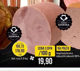 Jip Vepřová šunka nejvyšší jakosti 90% nabídka