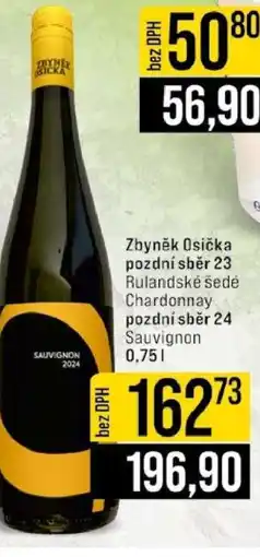 Jip Zbyněk Osička pozdní sběr 23 Rulandské šedé Chardonnay pozdní sběr 24 Sauvignon nabídka
