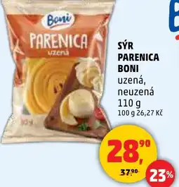 Penny Market Sýr parenica boni uzená, neuzená nabídka