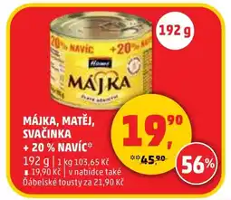 Penny Market Májka, matěj, svačinka + 20% navíc nabídka