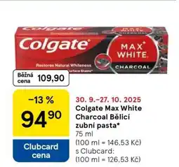 Tesco Colgate Max White Charcoal Bělící zubní pasta nabídka