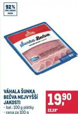 Makro Váhala šunka bečva nejvyšší jakosti nabídka