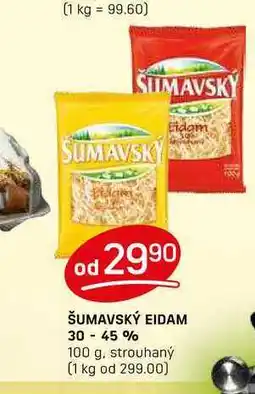 Flop ŠUMAVSKÝ EIDAM 30 - 45% 100 g, strouhaný nabídka