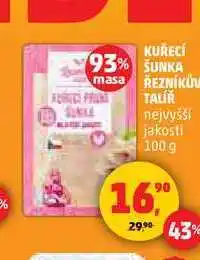 Penny Market KUŘECÍ ŠUNKA ŘEZNÍKŮV TALÍŘ nejvyšší jakosti, 100 g nabídka