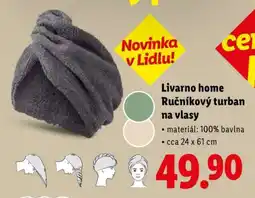 Lidl Livarno home Ručníkový turban na vlasy nabídka