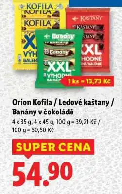 Lidl Orion Kofila / Ledové kaštany / Banány v čokoládě nabídka