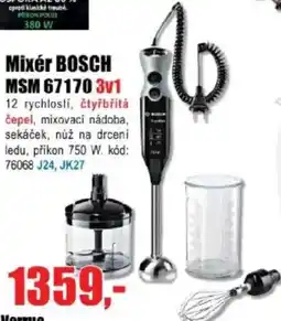 EVA Mixér BOSCH MSM 67170 nabídka