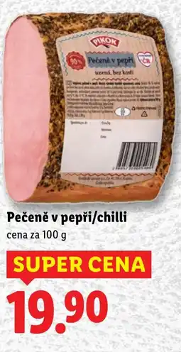 Lidl PIKOK Pečeně v pepři/chilli nabídka