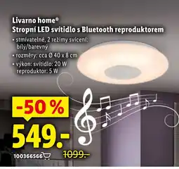 Lidl Livarno home® Stropní LED svítidlo s Bluetooth reproduktorem nabídka