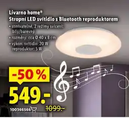 Lidl LIVARNO HOME Stropní LED svítidlo s Bluetooth reproduktorem nabídka