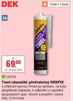 DEK Tmel okamžitě přetíratelný DEKFIX nabídka
