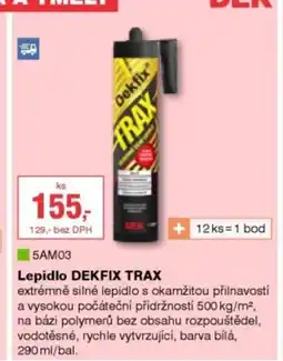 DEK Lepidlo DEKFIX TRAX nabídka