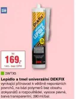 DEK Lepidlo a tmel univerzální DEKFIX nabídka