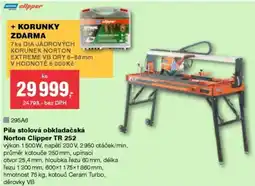 DEK Pila stolová obkladačská Norton Clipper TR 252 nabídka